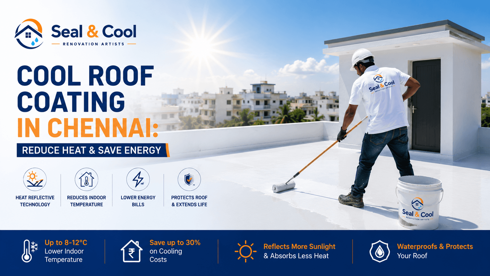 Seal & Cool cool roof coating work on a Chennai rooftop under bright sunlight