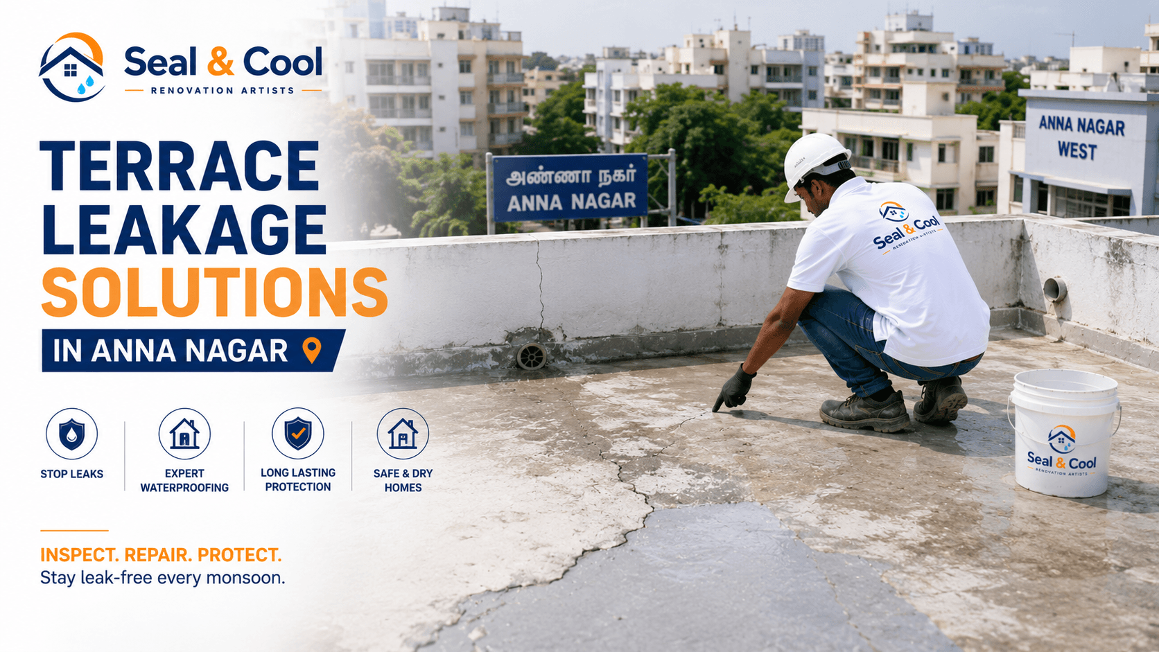 Seal & Cool terrace leakage inspection in an Anna Nagar apartment