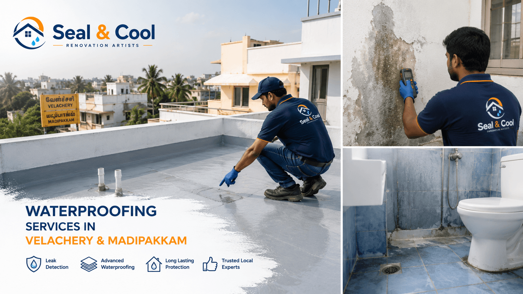 Seal & Cool waterproofing inspection in Velachery and Madipakkam