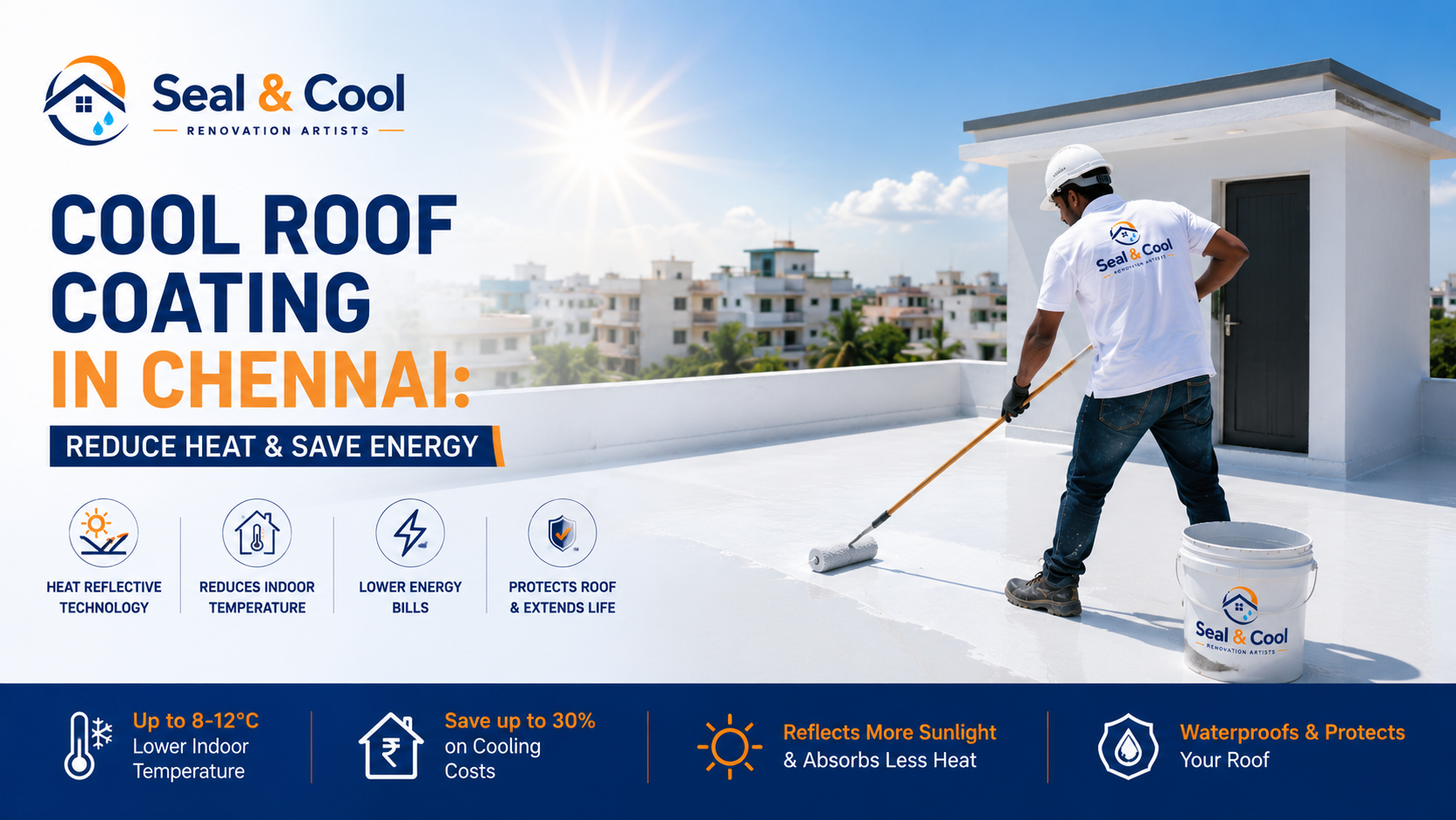 Seal & Cool cool roof coating work on a Chennai rooftop under bright sunlight
